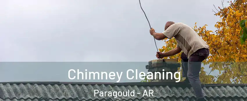  Chimney Cleaning Paragould - AR