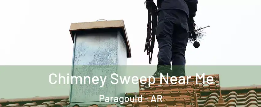  Chimney Sweep Near Me Paragould - AR