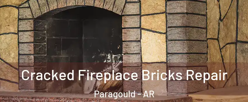  Cracked Fireplace Bricks Repair Paragould - AR