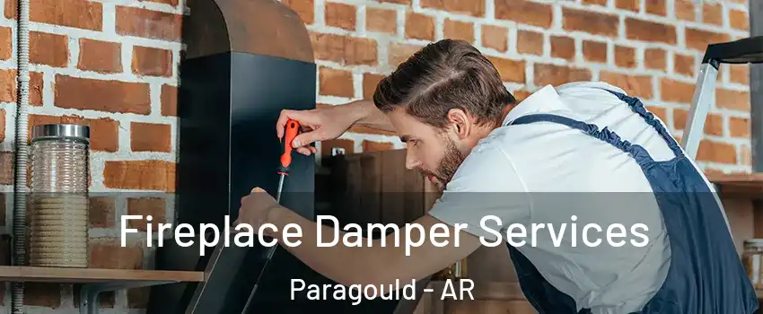  Fireplace Damper Services Paragould - AR