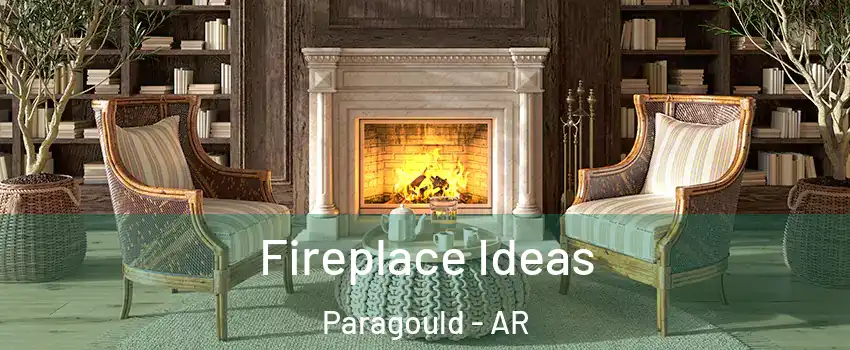  Fireplace Ideas Paragould - AR