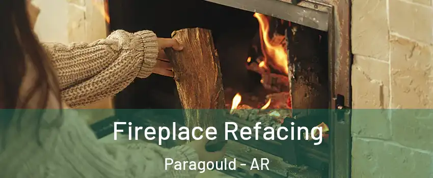  Fireplace Refacing Paragould - AR