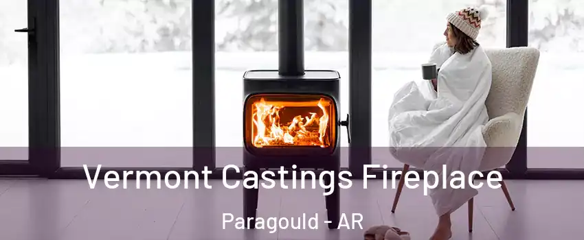  Vermont Castings Fireplace Paragould - AR